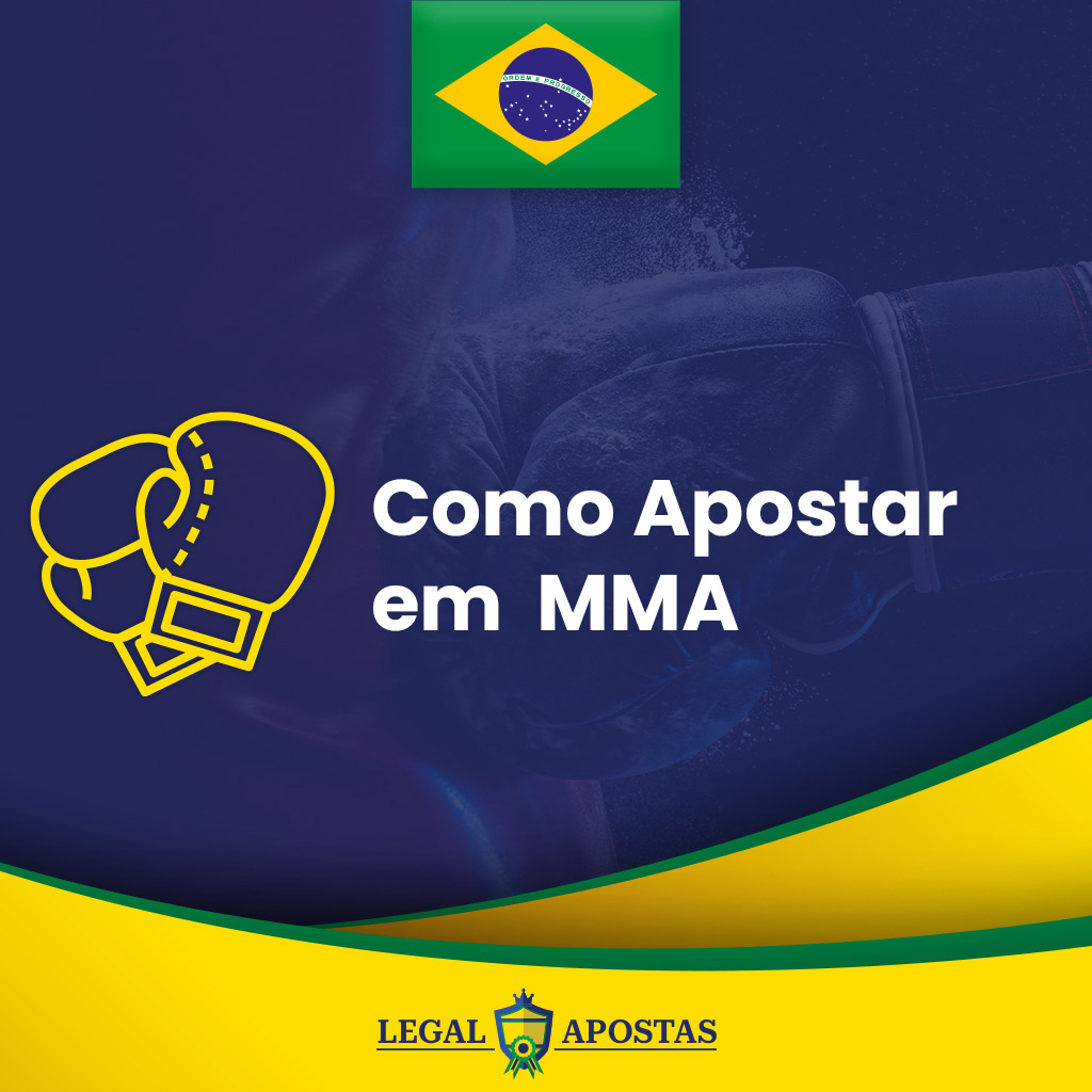 Como Apostar em MMA no Brasil