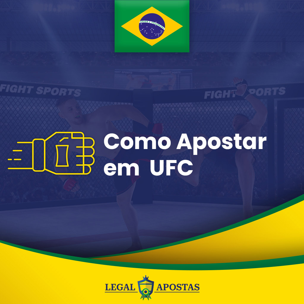 Como Apostar em UFC no Brasil