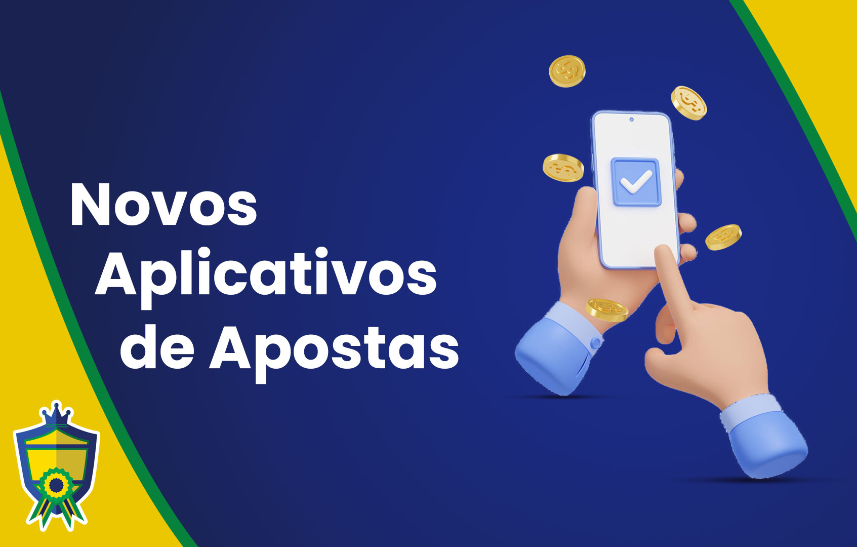Novos Aplicativos de Apostas no Brasil